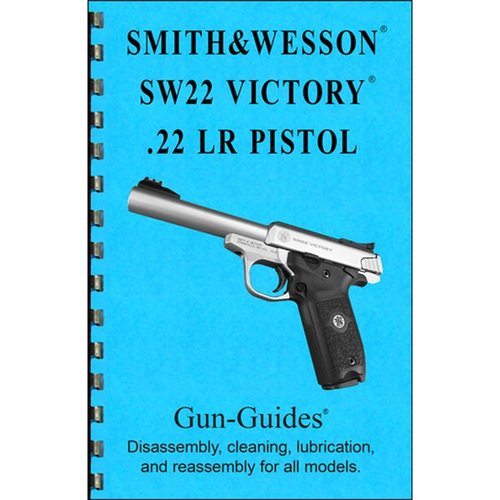 Przewodnik SMITH & WESSON SW22 VICTORY 22LR ułatwia montaż i demontaż, oferując szczegółowe instrukcje oraz porady profesjonalistów dla właścicieli.