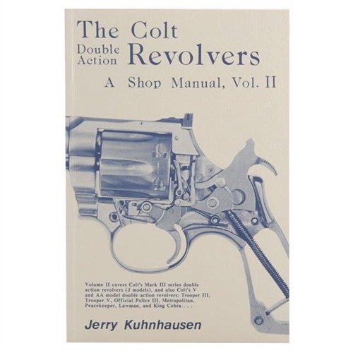 Podręcznik COLT DOUBLE ACTION REVOLVERS SHOP MANUAL-VOLUME II zawiera szczegółowe informacje o modelach J (Mk III), V i AA (King Cobra), w tym naprawy, regulacje i wymianę części.